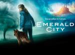 Emerald City: Keine 2. Staffel für die Fantasyserie